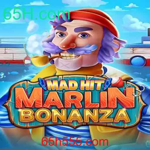 MadHitMarlinBonanza: Um Novo Mundo de Entretenimento no 65H.com